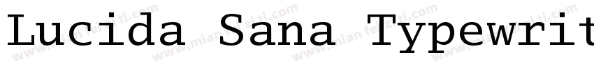 Lucida Sana Typewriter字体转换